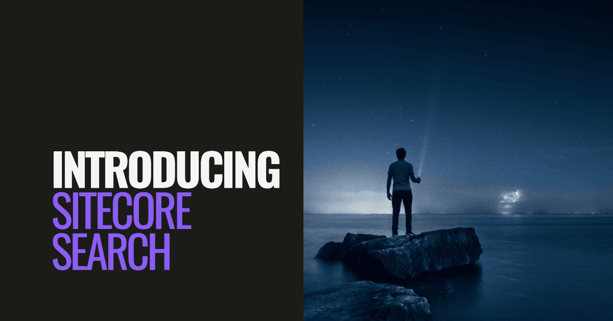 Introducing Sitecore Search